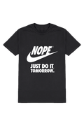 Manmaker's Do It Tomorrow T-shirt - Manmaker