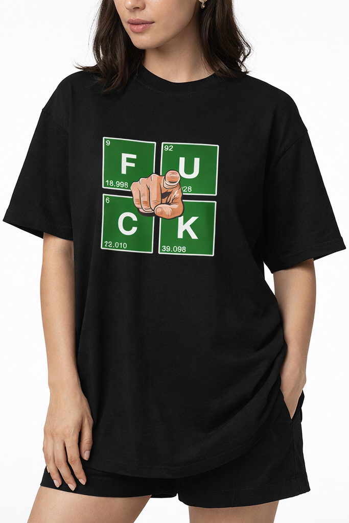 Girl wearing Manmaker's FUCK You Oversized T-shirt - Manmaker