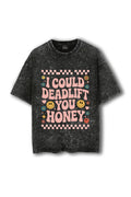 Manmaker Deadlift You Acid Wash Oversized Gym T-shirt | Female Gymwear