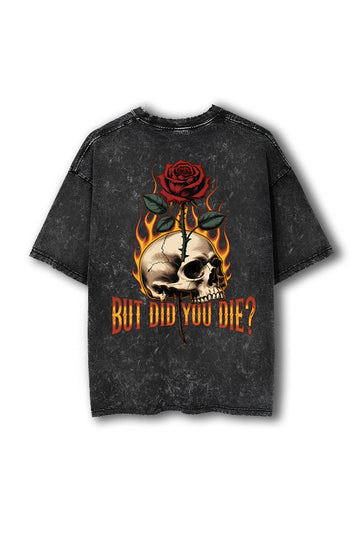 Manmaker Did You Die Acid Wash Oversized Gym T-shirt | Gym Wear
