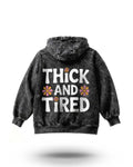 Manmaker Thick and Tired Acid Wash Gym Hoodie | Gym Wear for Women